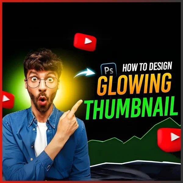 Thumbnail Design Mastery – Create Eye-Catching Social Media Graphics